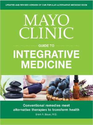cover image of Mayo Clinic Guide to Integrative Medicine